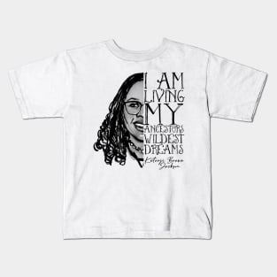 I Am Living My Ancestors Wildest Dreams Ketanji Brown Jackson Kids T-Shirt